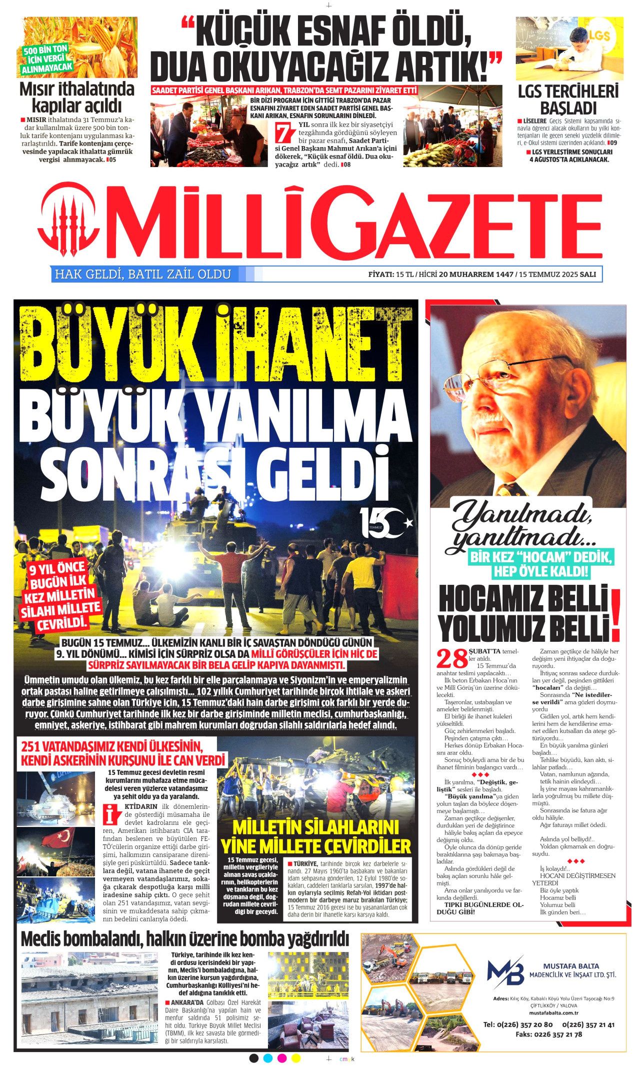 15 Temmuz'da ne büyük bir bela atlatmışız! Hain darbe girişiminin 9. yılında gazete manşetleri... 14