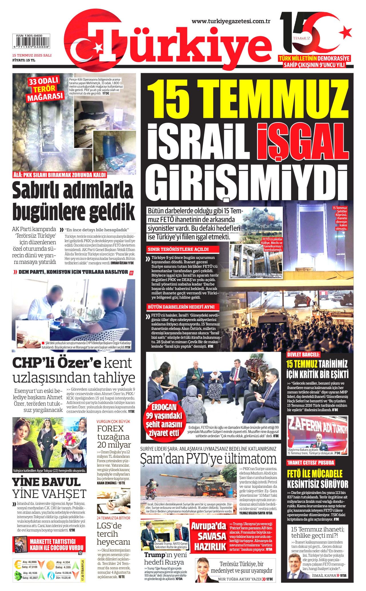 15 Temmuz'da ne büyük bir bela atlatmışız! Hain darbe girişiminin 9. yılında gazete manşetleri... 8
