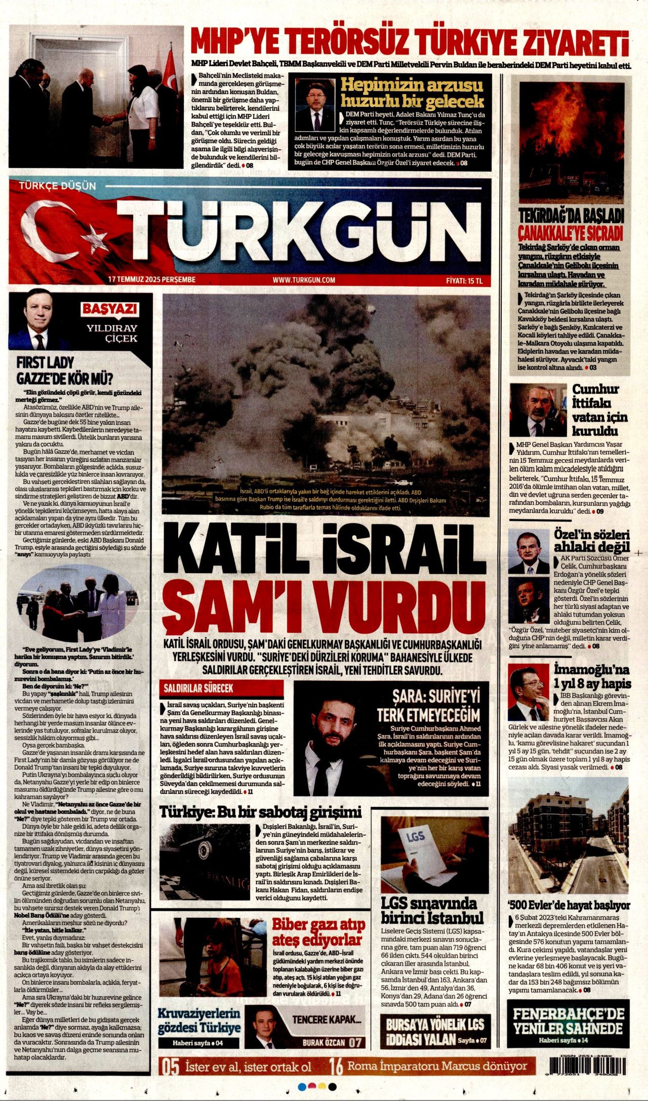 Suriye'ye siyonist saldırı manşetlerde! İsrail burnumuzun dibine kadar geldi... 9