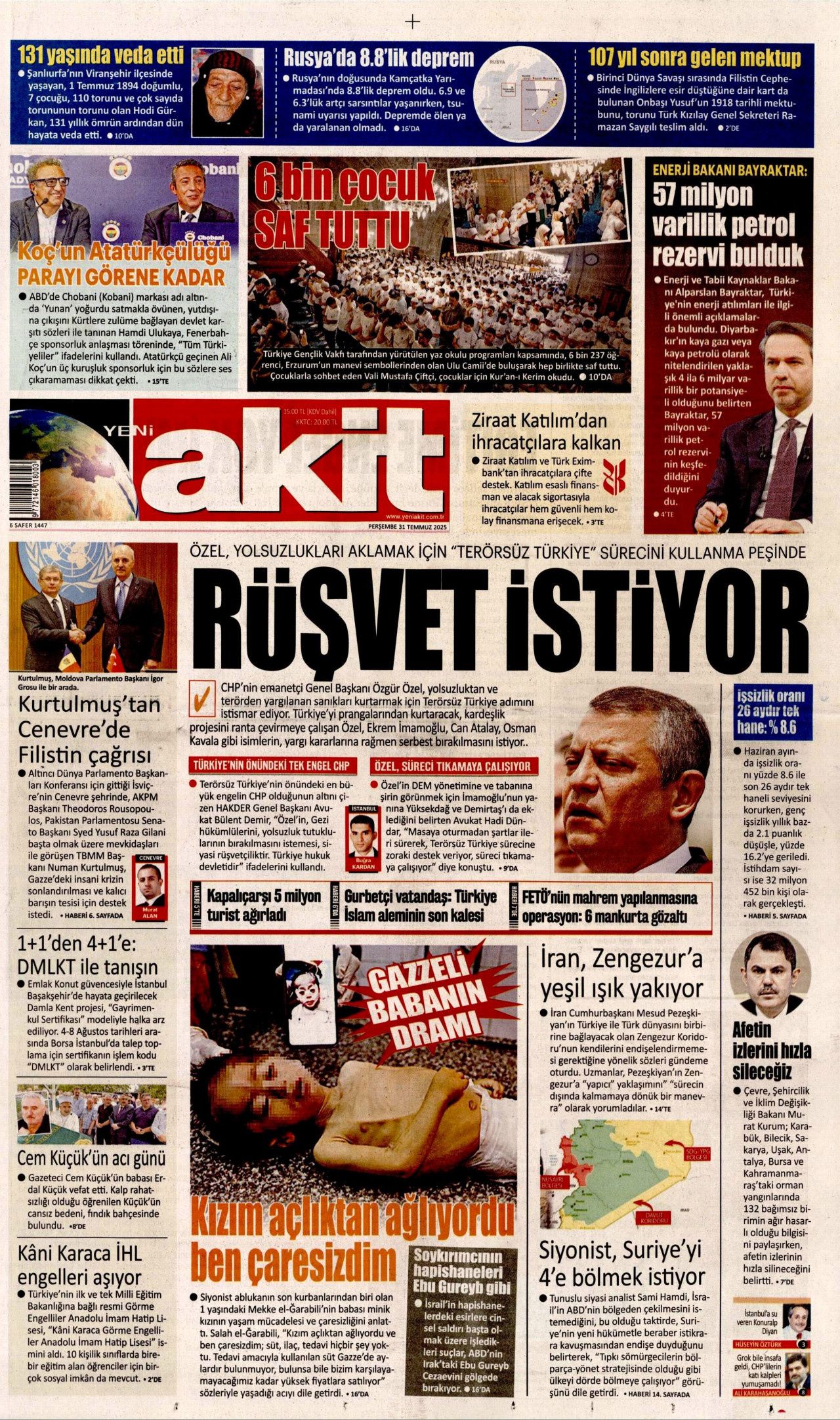 Aç çocuklara yenildiler! Gazze'deki insanlık dışı görüntüler İsrail'i yalnızlaştırıyor... 31 Temmuz Perşembe gazete manşetleri! 15
