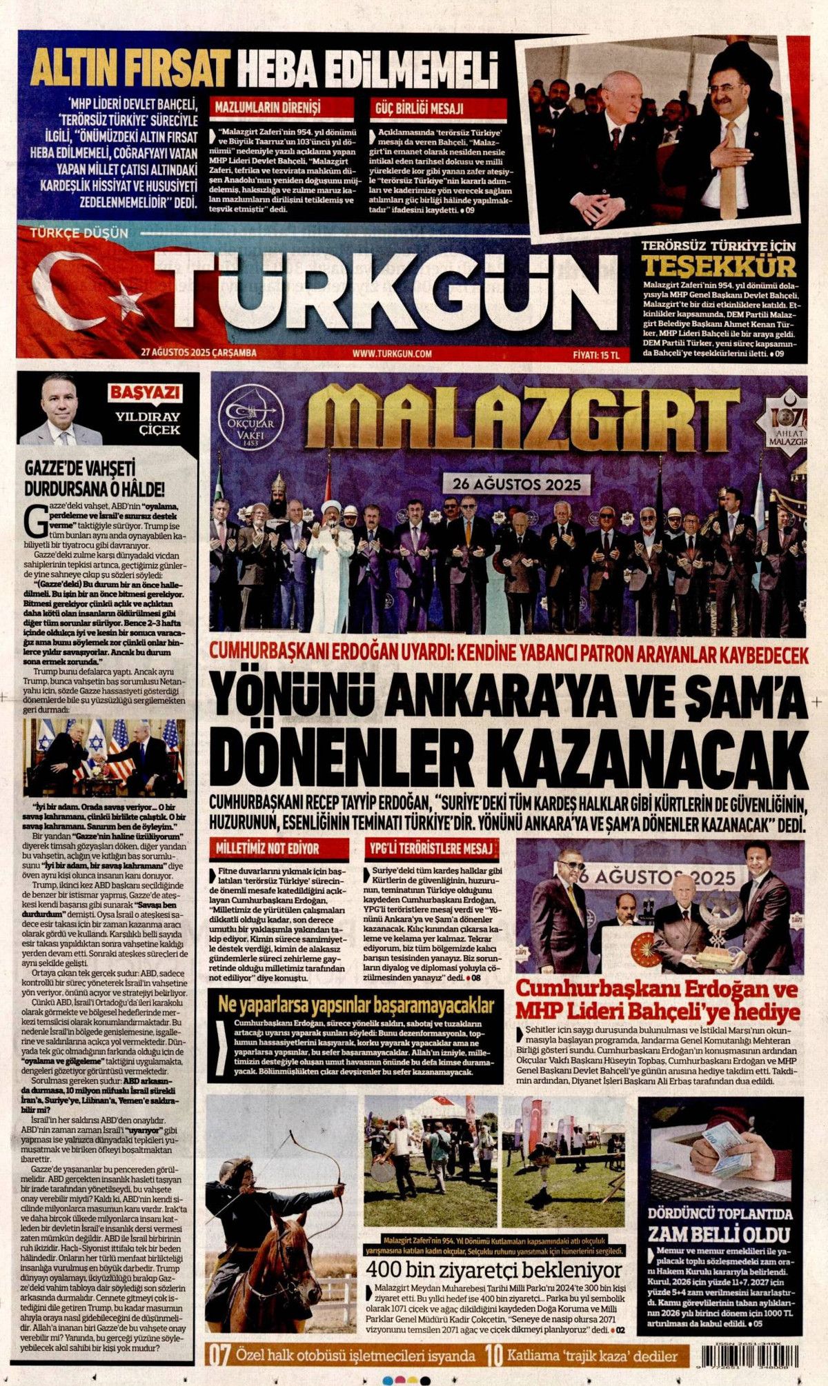 Cumhurbaşkanı Erdoğan'ın YPG'ye "Kılıç kınından çıkarsa kelama yer kalmaz" mesajı manşetlerde! Hangi gazete nasıl gördü? 6