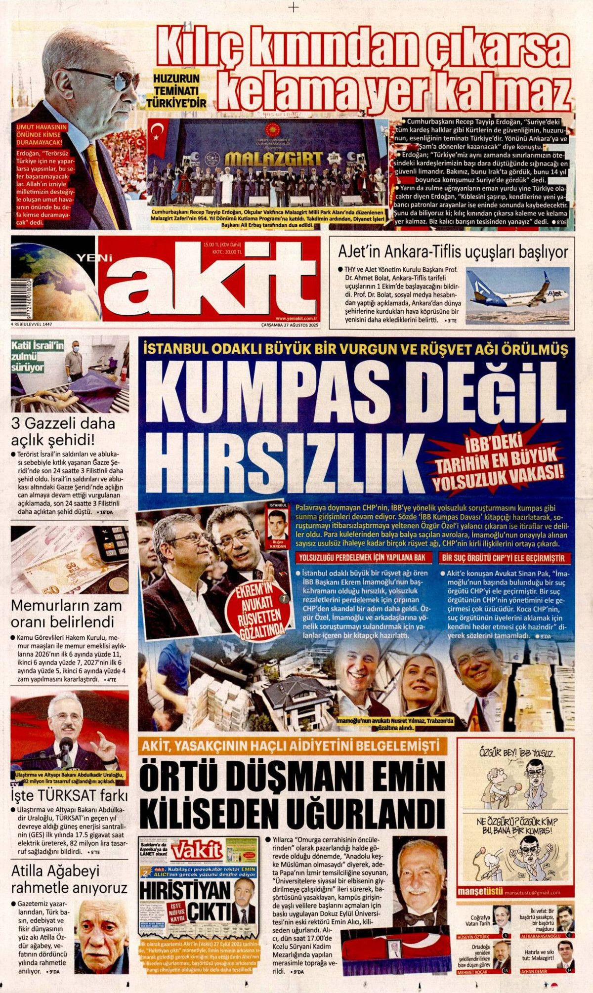 Cumhurbaşkanı Erdoğan'ın YPG'ye "Kılıç kınından çıkarsa kelama yer kalmaz" mesajı manşetlerde! Hangi gazete nasıl gördü? 19