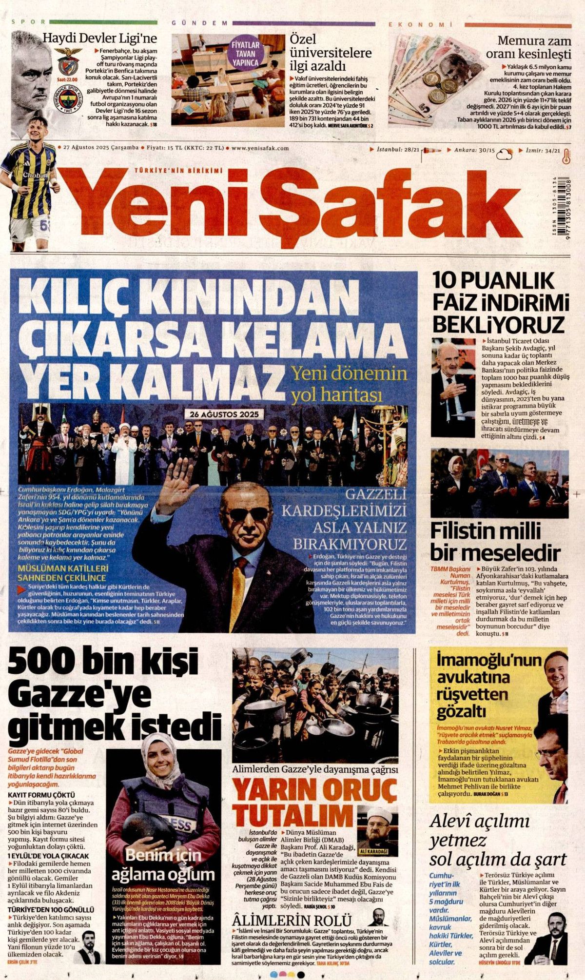 Cumhurbaşkanı Erdoğan'ın YPG'ye "Kılıç kınından çıkarsa kelama yer kalmaz" mesajı manşetlerde! Hangi gazete nasıl gördü? 8