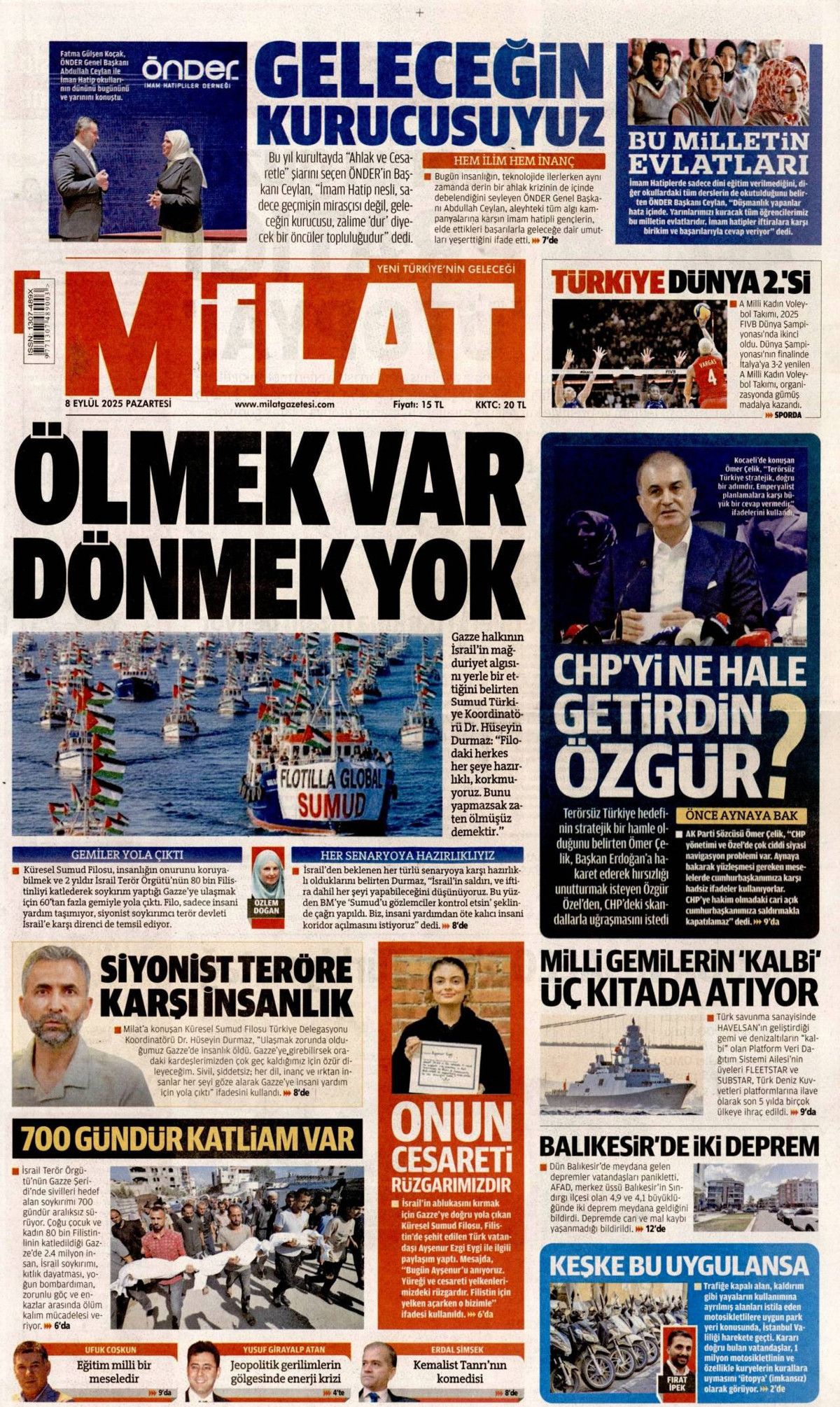 'Savunma'mız her ülkenin dilinde! Uçan karakol dünya starı ... 8 Eylül Pazartesi gazete manşetleri! 12