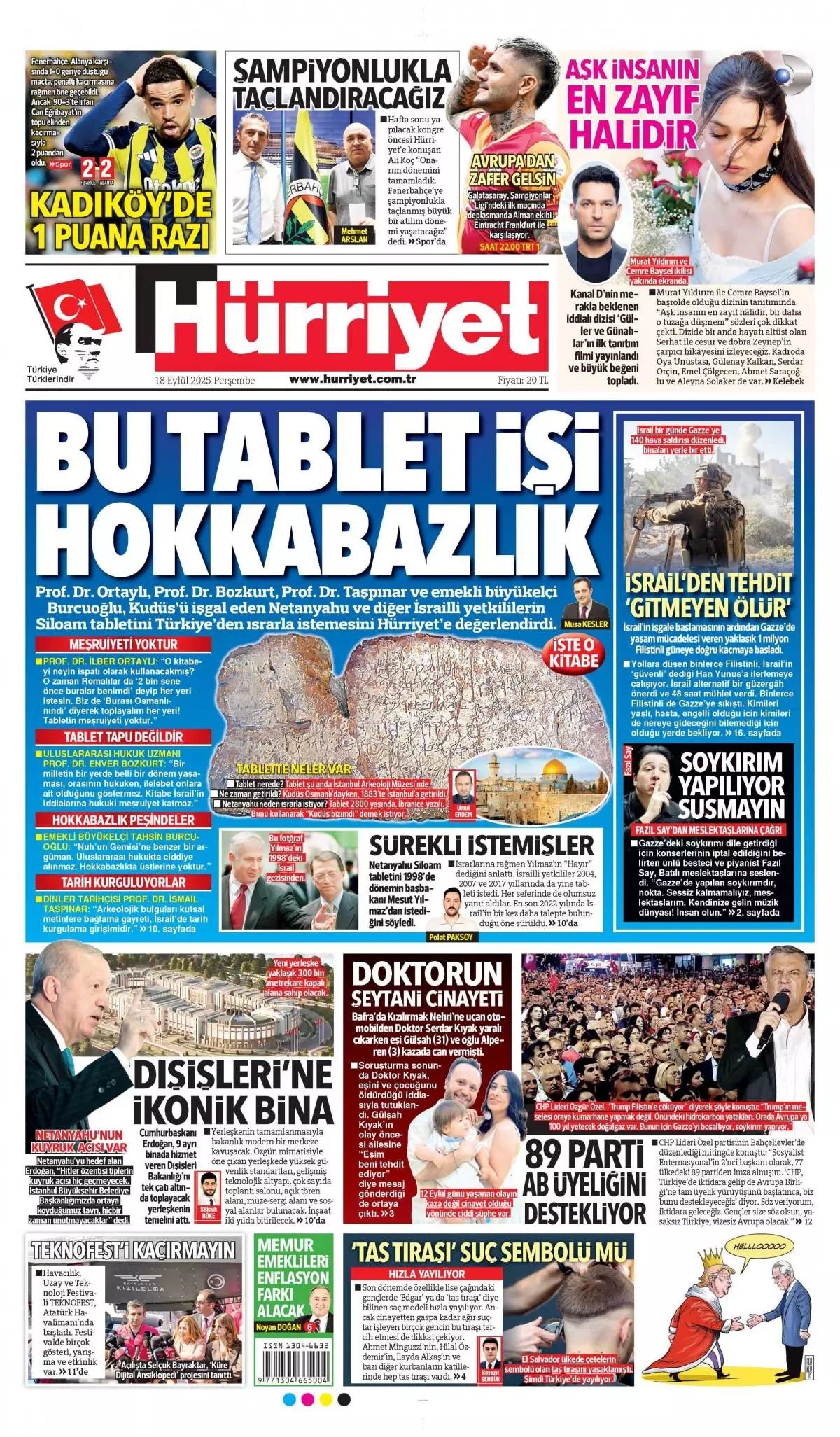 Netanyahu çıldırıyor... Kudüs'te ferman, Gazze'de tapu bizde! Erdoğan'ın "Kudüs'teki hakkımızdan vazgeçmeyiz" sözleri manşetlerde... 2