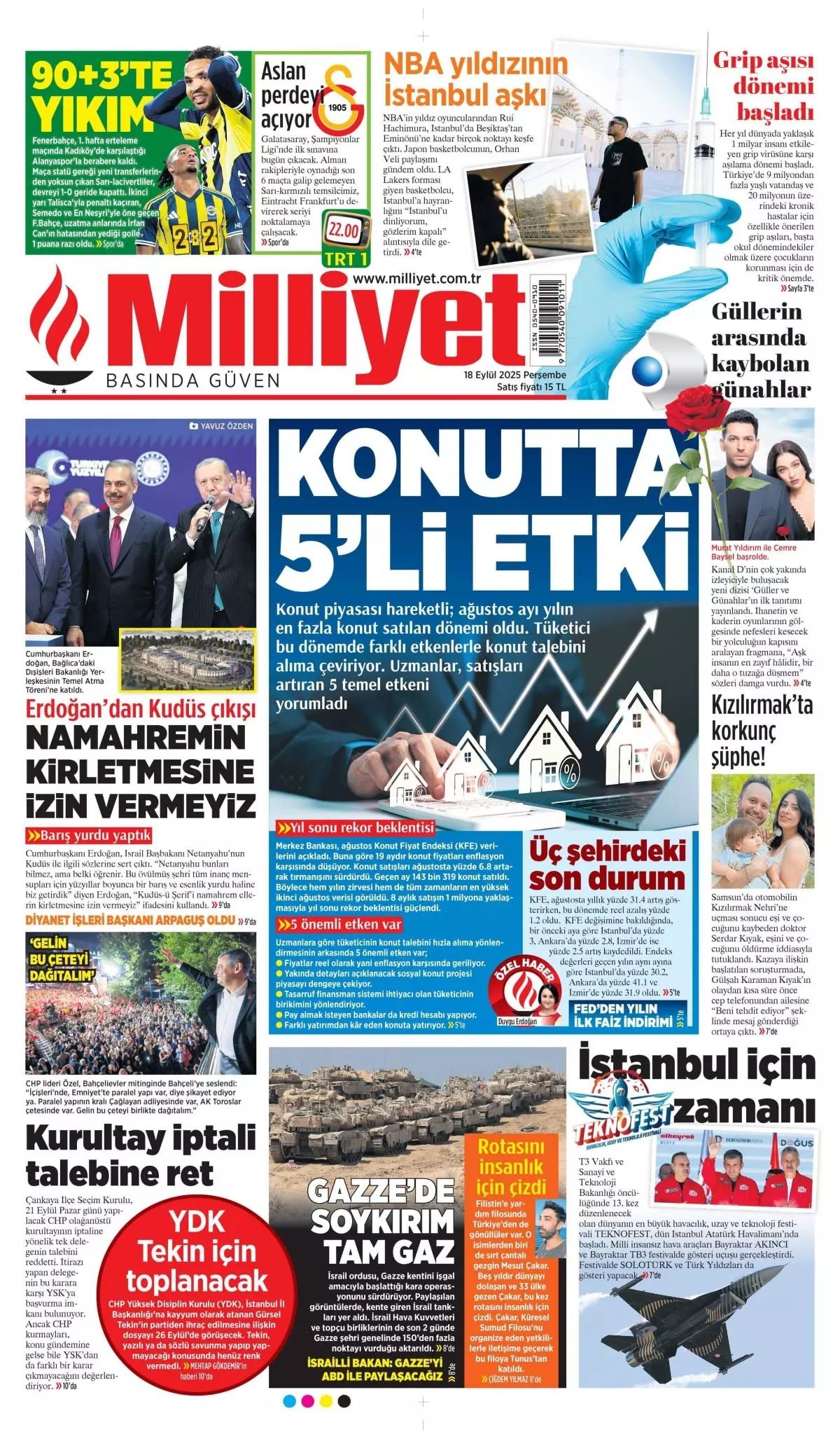 Netanyahu çıldırıyor... Kudüs'te ferman, Gazze'de tapu bizde! Erdoğan'ın "Kudüs'teki hakkımızdan vazgeçmeyiz" sözleri manşetlerde... 3