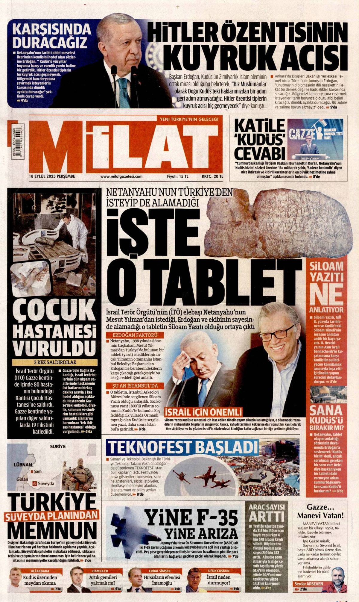 Netanyahu çıldırıyor... Kudüs'te ferman, Gazze'de tapu bizde! Erdoğan'ın "Kudüs'teki hakkımızdan vazgeçmeyiz" sözleri manşetlerde... 20
