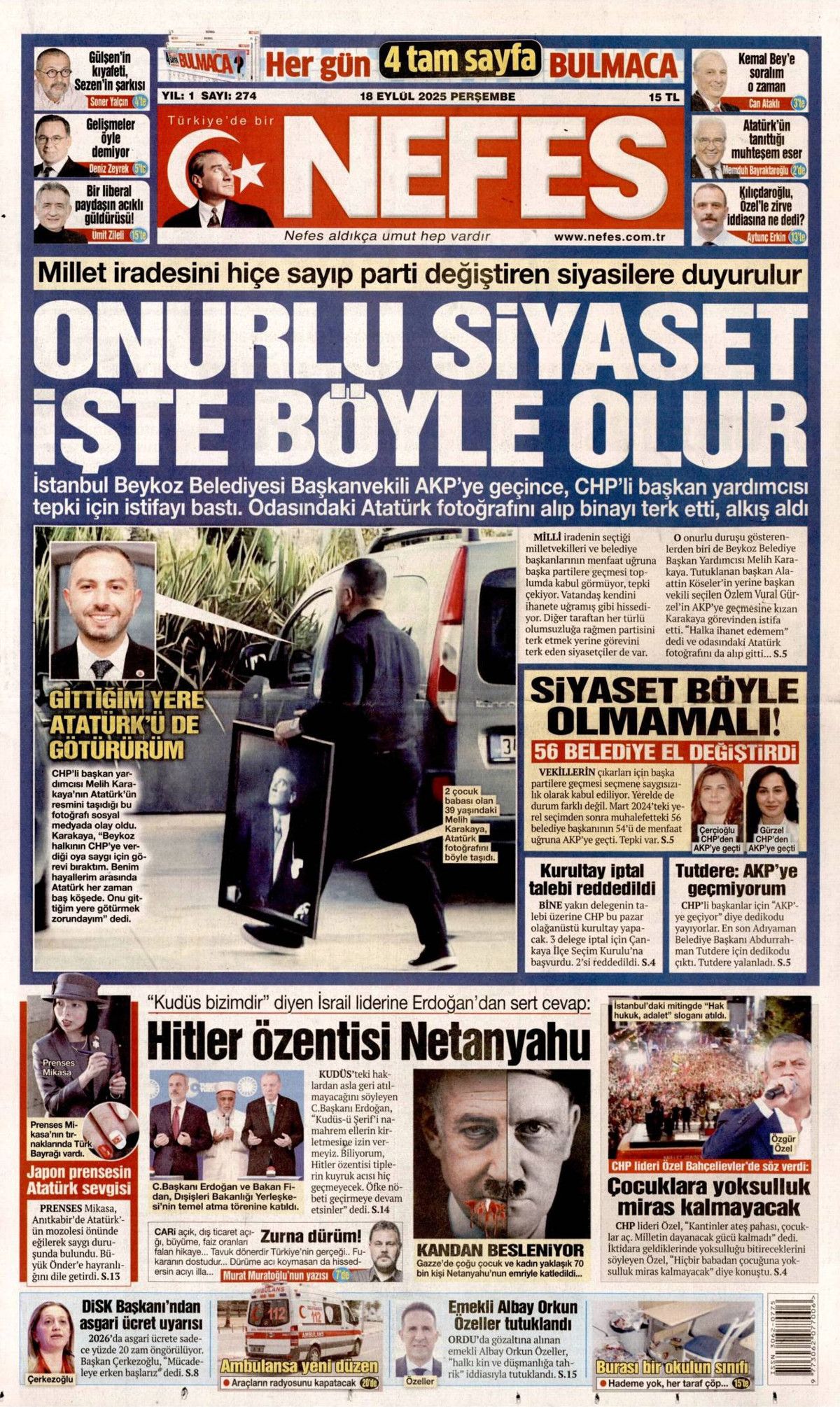 Netanyahu çıldırıyor... Kudüs'te ferman, Gazze'de tapu bizde! Erdoğan'ın "Kudüs'teki hakkımızdan vazgeçmeyiz" sözleri manşetlerde... 6