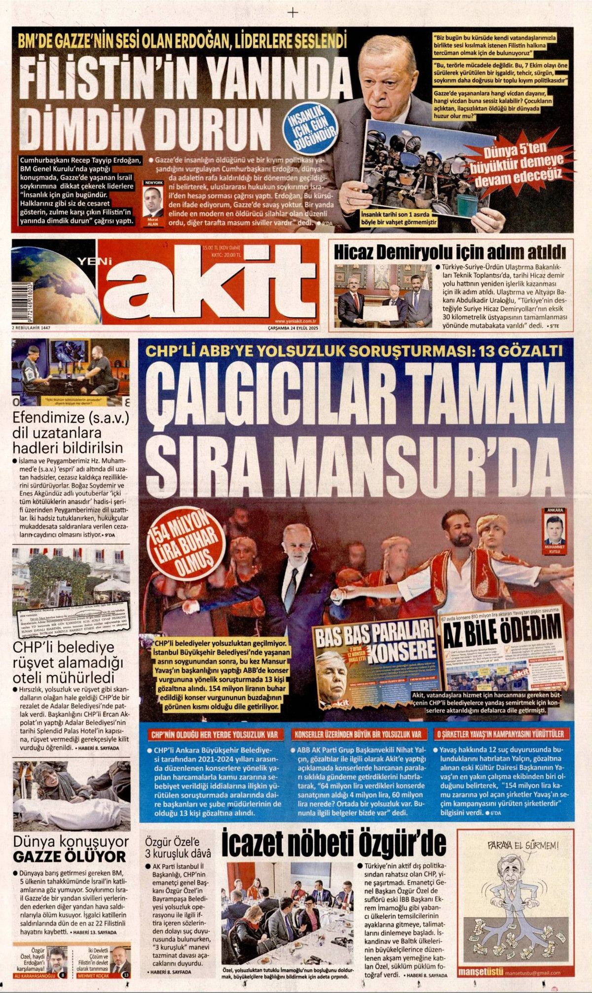 Hangi vicdan buna dayanır? Cumhurbaşkanı Erdoğan'ın tarihi BM konuşması manşetlerde! Hangi gazete nasıl gördü? 17