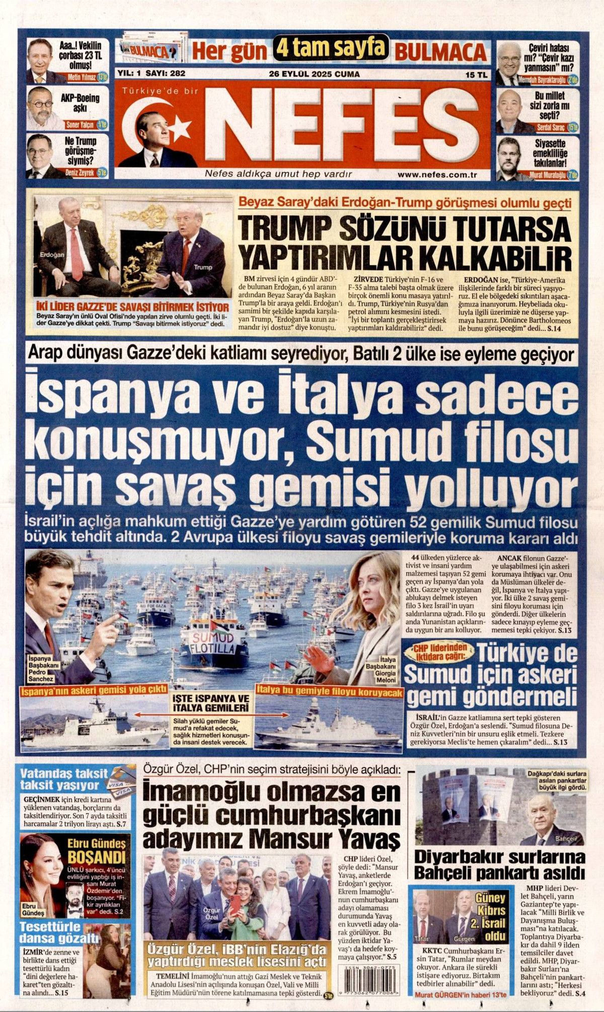 Sıcak mesajlar, sıkı pazarlık! Erdoğan, 6 yıl sonra  Beyaz Saray'da övgülerle karşılandı... Erdoğan-Trump görüşmesi manşetlerde! 7