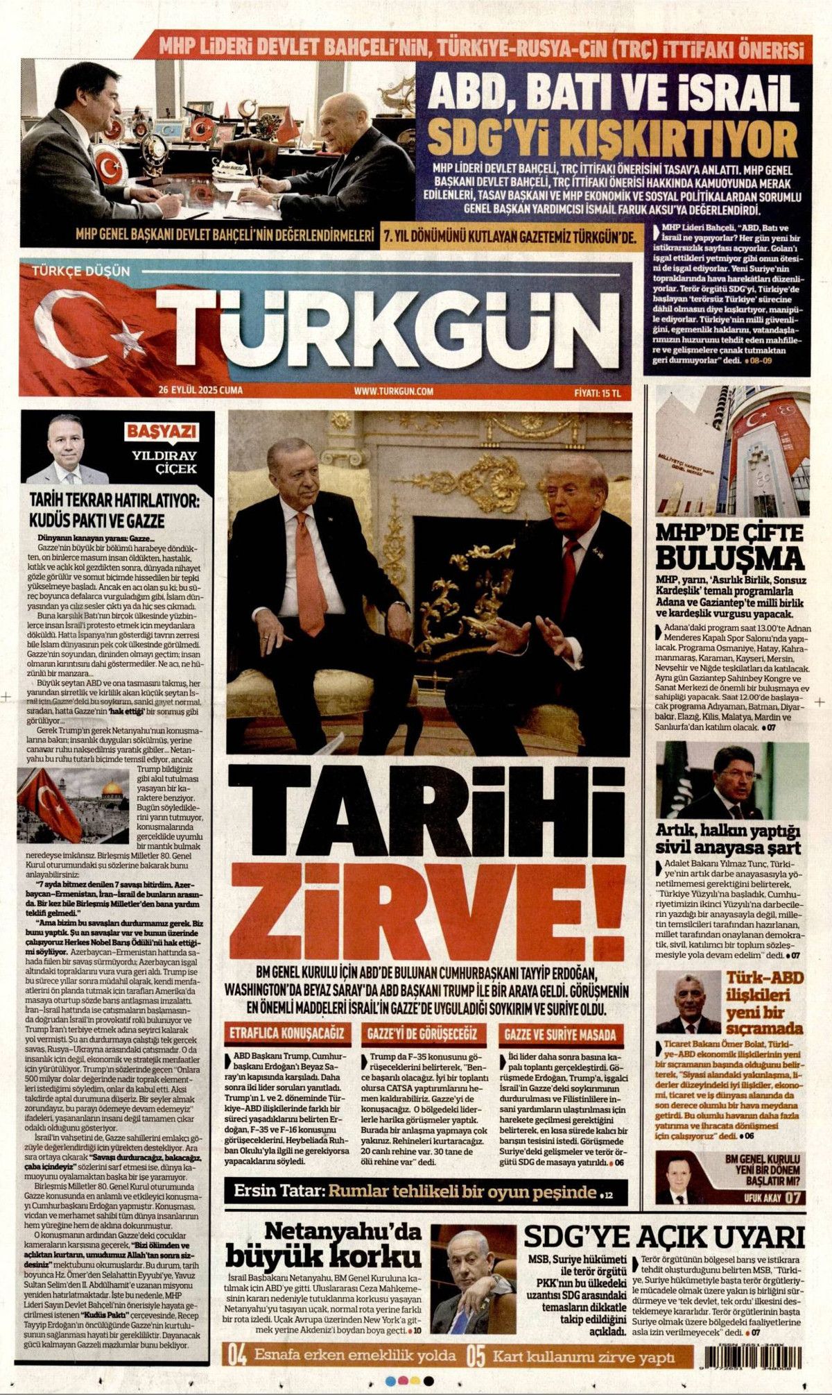 Sıcak mesajlar, sıkı pazarlık! Erdoğan, 6 yıl sonra  Beyaz Saray'da övgülerle karşılandı... Erdoğan-Trump görüşmesi manşetlerde! 12