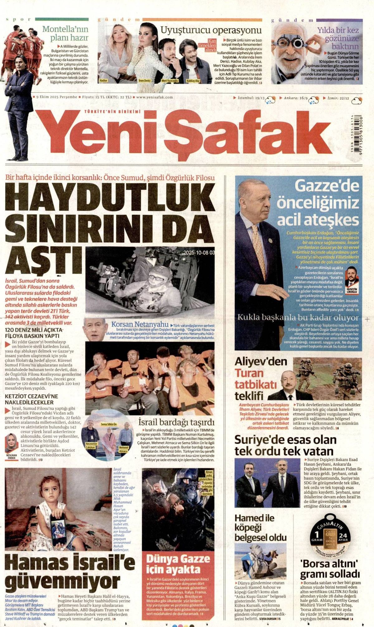 İsrail 2. filoya da saldırdı... Milletvekillerimizin kılına zarar gelirse hesabını verirsiniz! 8