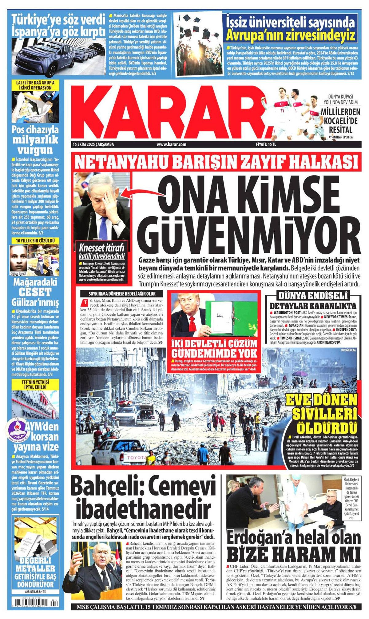 Manşetler One Minute: Dünya, Cumhurbaşkanı Erdoğan'ın katil Netanyahu'ya vetosunu konuşuyor! 15