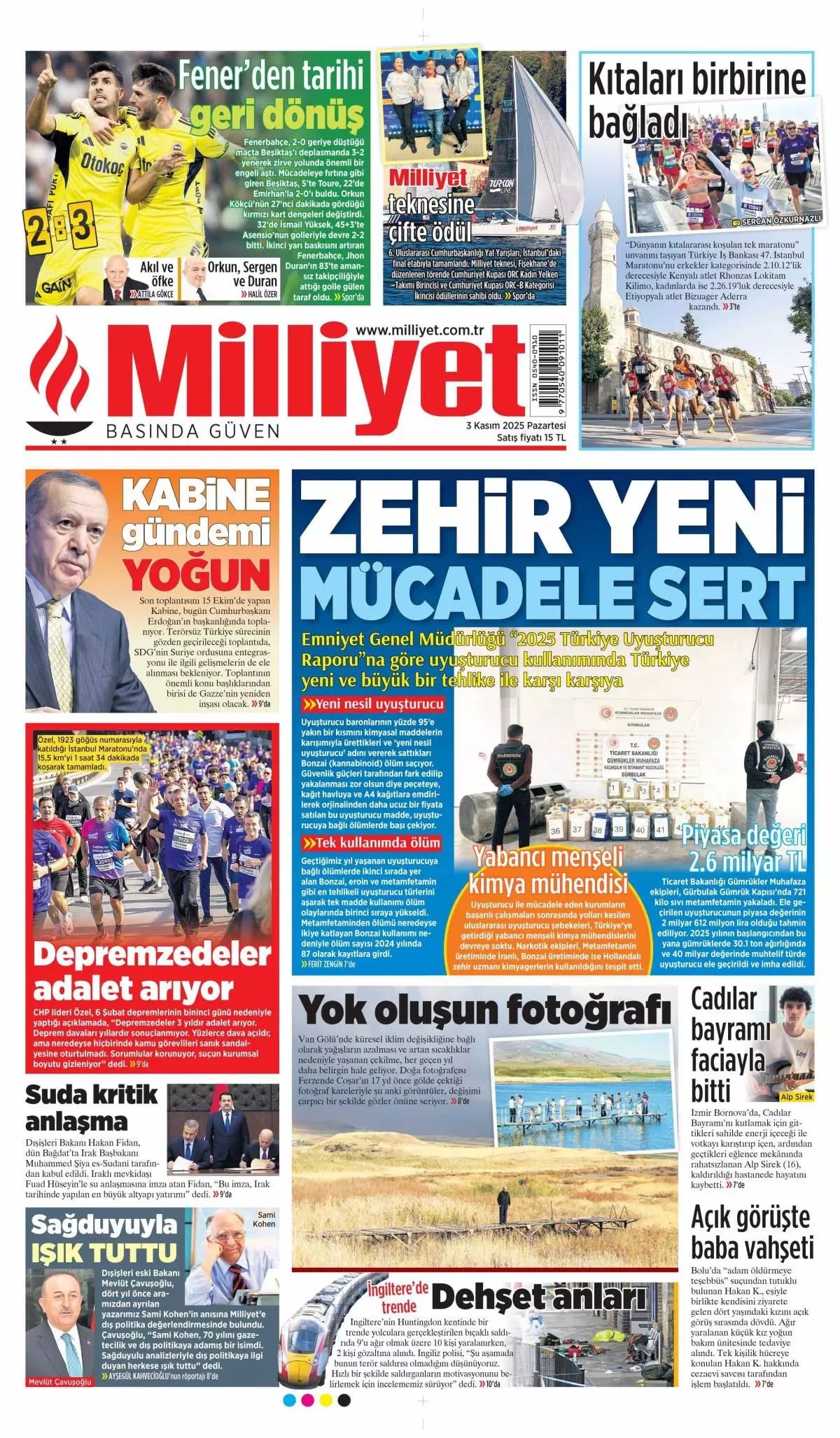 Zehir yeni, mücadele sert... Türkiye yeni ve büyük bir tehlike ile karşı karşıya! 2