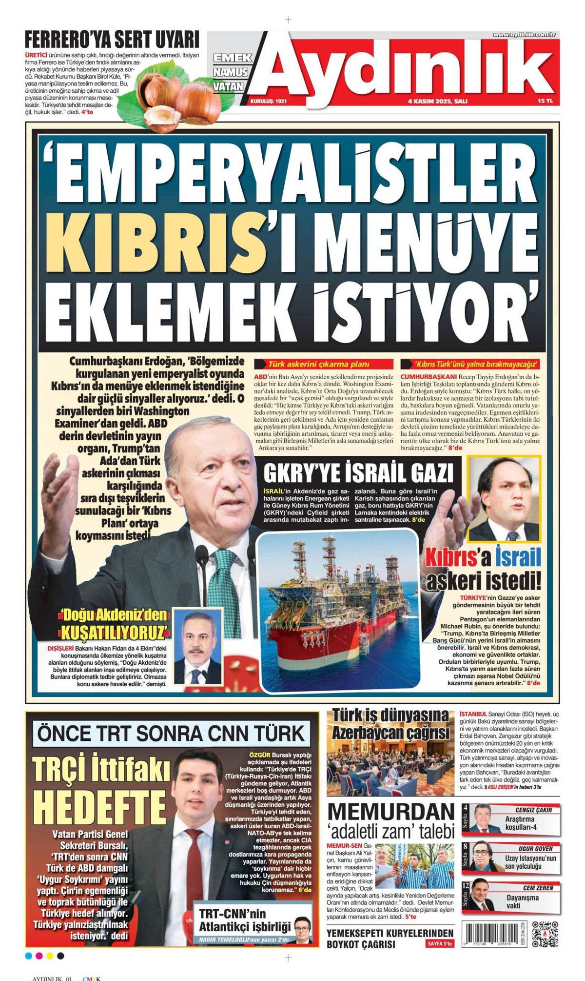 Cumhurbaşkanı Erdoğan'ın "Emperyalistler Kıbrıs'ı menüye eklemek istiyor" sözleri manşetlerde! Hangi gazete nasıl gördü? 9