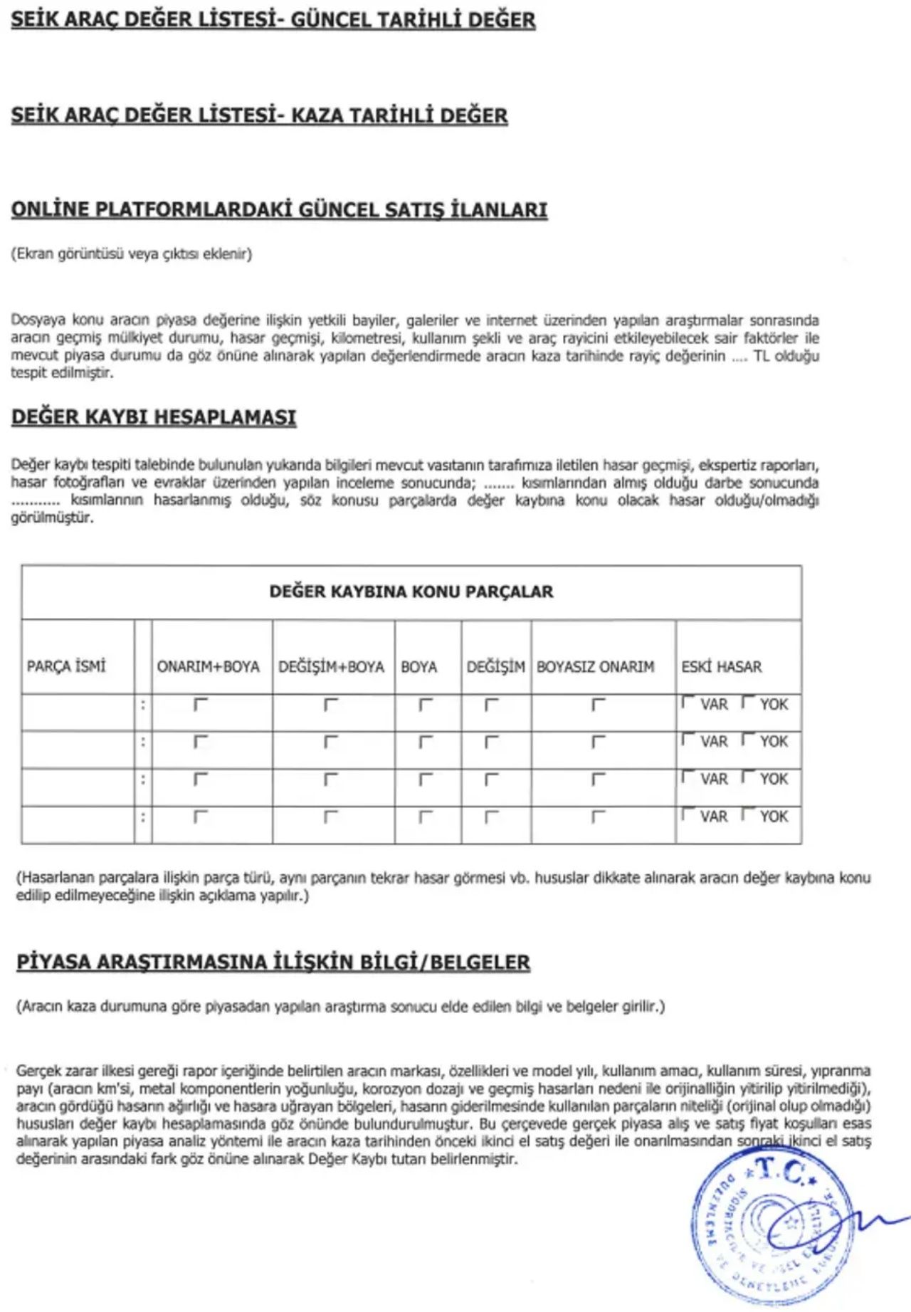 Tüm araç sahiplerini ilgilendiriyor! Araç değer kaybı tazminatında değişikliğe gidildi 7