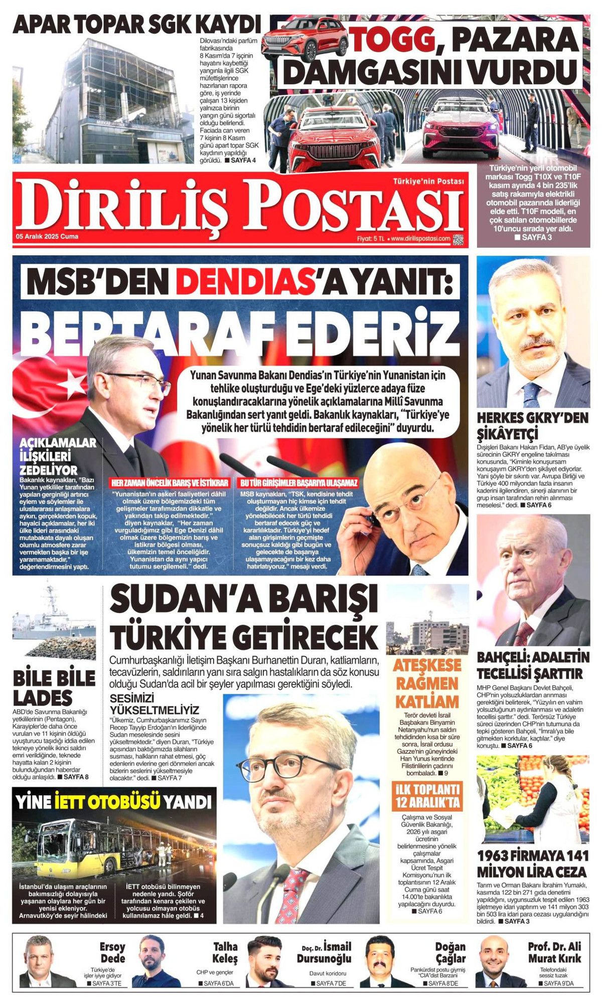 "Her türlü tehdidi bertaraf ederiz" Yunan Bakan Dendias'ın küstah sözlerine MSB'nin ayarı manşetlerde... 18