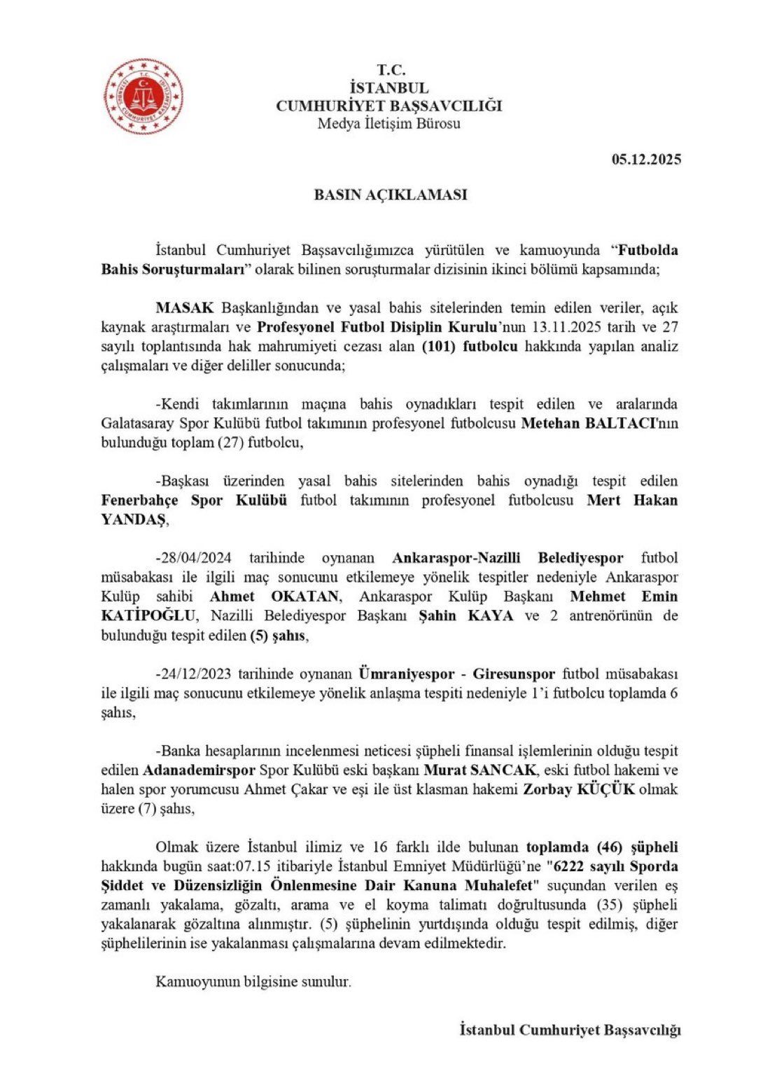 Bahis soruşturmasında yeni dalga! Ahmet Çakar, Mert Hakan Yandaş ve Metehan Baltacı gözaltına alındı 11