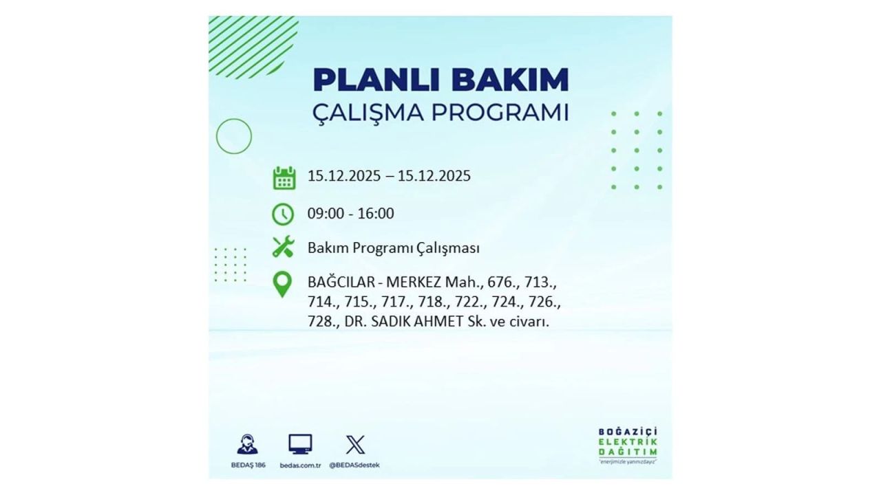 İstanbul'da 15 Aralık Pazartesi günü elektrik kesintileri olacak! İstanbul’da elektrikler ne zaman gelecek? BEDAŞ- AYEDAŞ 15 Aralık planlı elektrik kesintisi programı 9