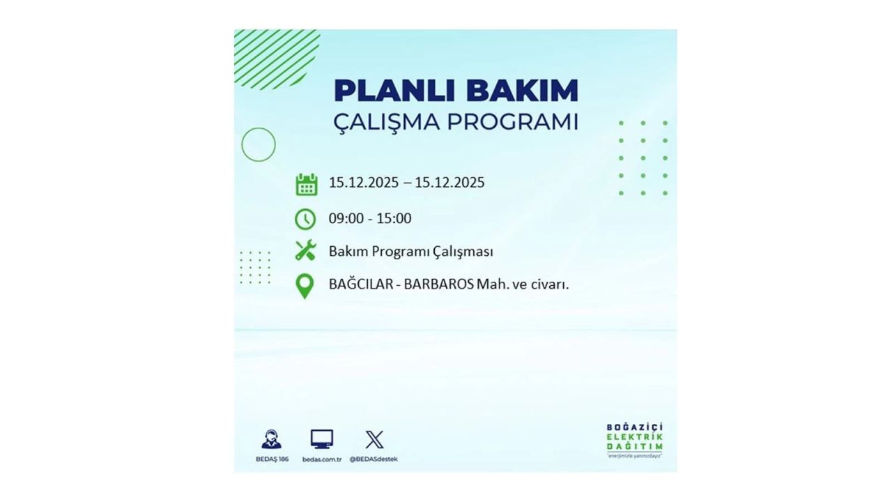 İstanbul'da 15 Aralık Pazartesi günü elektrik kesintileri olacak! İstanbul’da elektrikler ne zaman gelecek? BEDAŞ- AYEDAŞ 15 Aralık planlı elektrik kesintisi programı 11