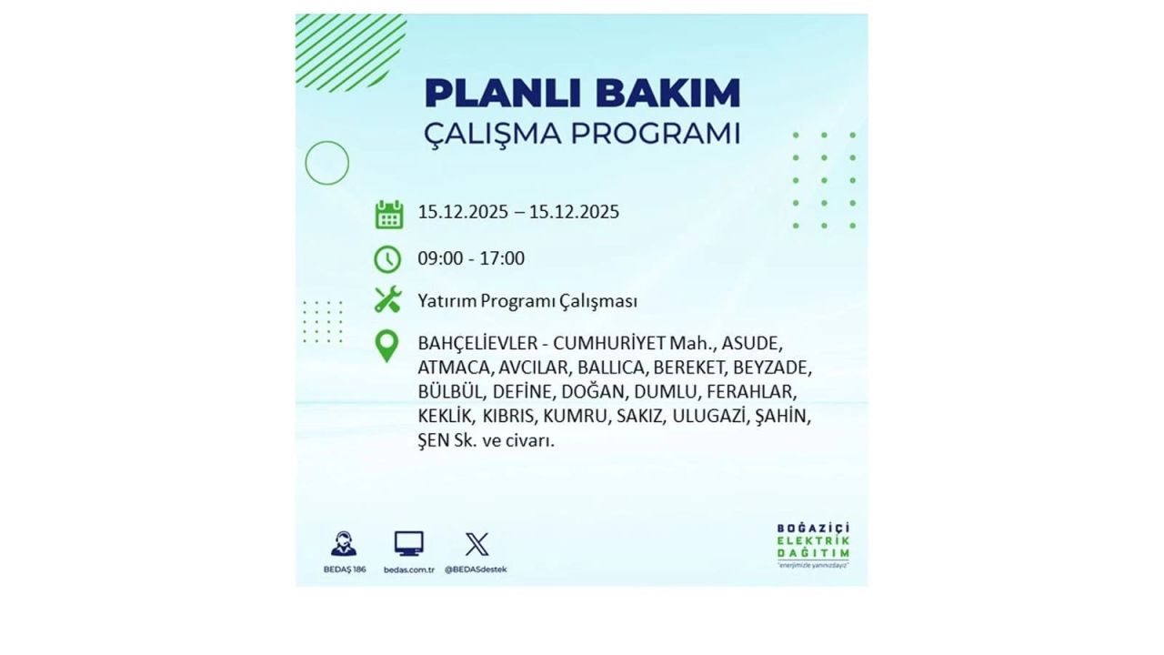İstanbul'da 15 Aralık Pazartesi günü elektrik kesintileri olacak! İstanbul’da elektrikler ne zaman gelecek? BEDAŞ- AYEDAŞ 15 Aralık planlı elektrik kesintisi programı 26