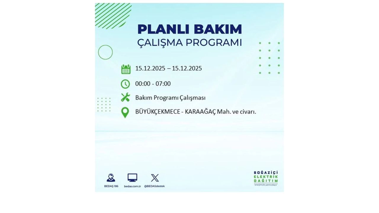 İstanbul'da 15 Aralık Pazartesi günü elektrik kesintileri olacak! İstanbul’da elektrikler ne zaman gelecek? BEDAŞ- AYEDAŞ 15 Aralık planlı elektrik kesintisi programı 40