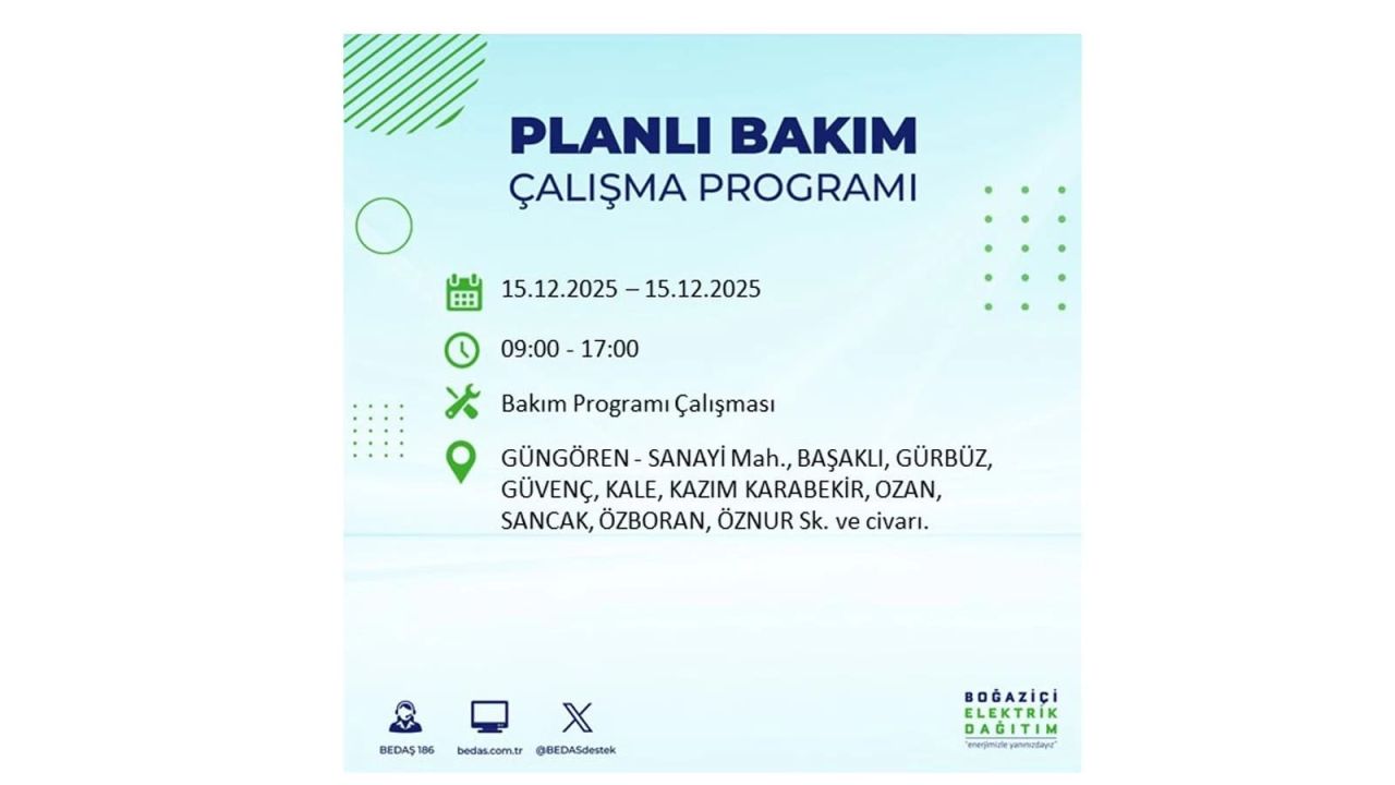 İstanbul'da 15 Aralık Pazartesi günü elektrik kesintileri olacak! İstanbul’da elektrikler ne zaman gelecek? BEDAŞ- AYEDAŞ 15 Aralık planlı elektrik kesintisi programı 54