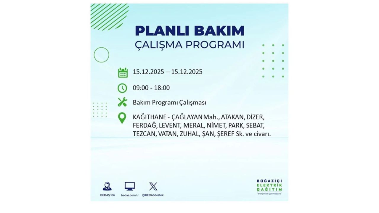 İstanbul'da 15 Aralık Pazartesi günü elektrik kesintileri olacak! İstanbul’da elektrikler ne zaman gelecek? BEDAŞ- AYEDAŞ 15 Aralık planlı elektrik kesintisi programı 55