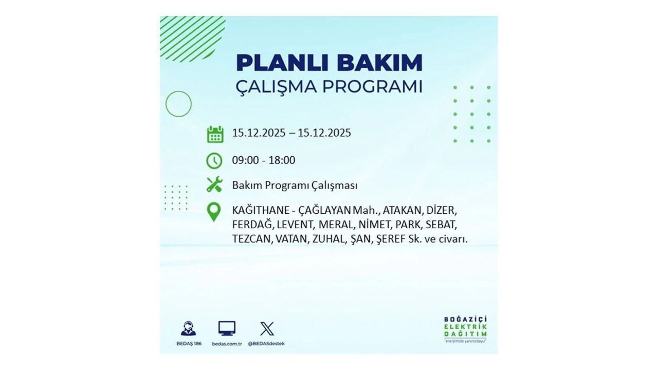 İstanbul'da 15 Aralık Pazartesi günü elektrik kesintileri olacak! İstanbul’da elektrikler ne zaman gelecek? BEDAŞ- AYEDAŞ 15 Aralık planlı elektrik kesintisi programı 58
