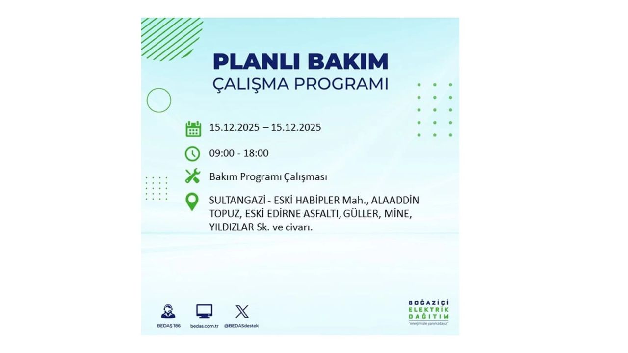 İstanbul'da 15 Aralık Pazartesi günü elektrik kesintileri olacak! İstanbul’da elektrikler ne zaman gelecek? BEDAŞ- AYEDAŞ 15 Aralık planlı elektrik kesintisi programı 73