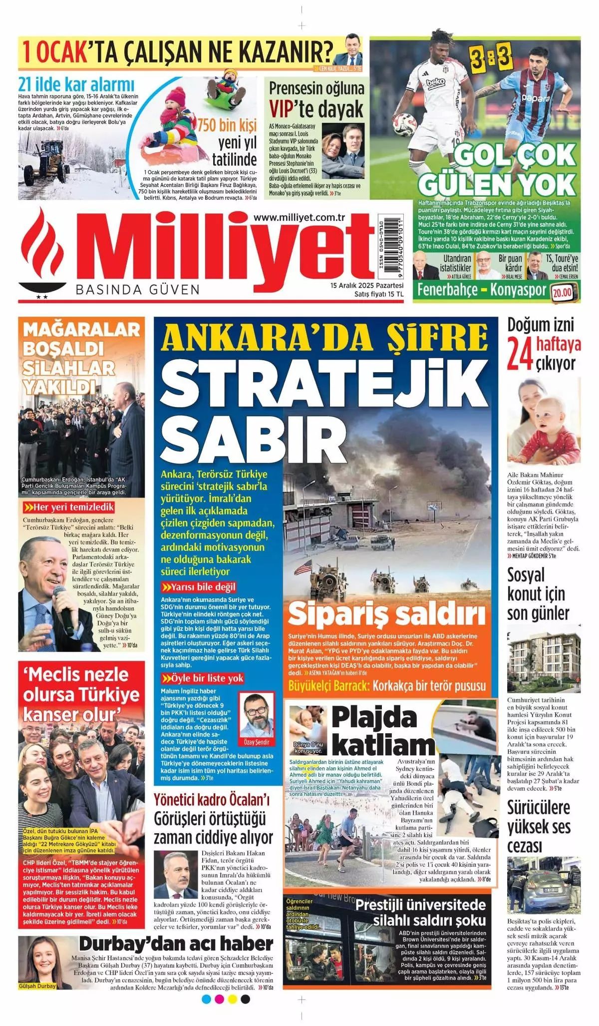 Ankara'da şifre: Stratejik sabır! İşte günün gazete manşetleri... 1