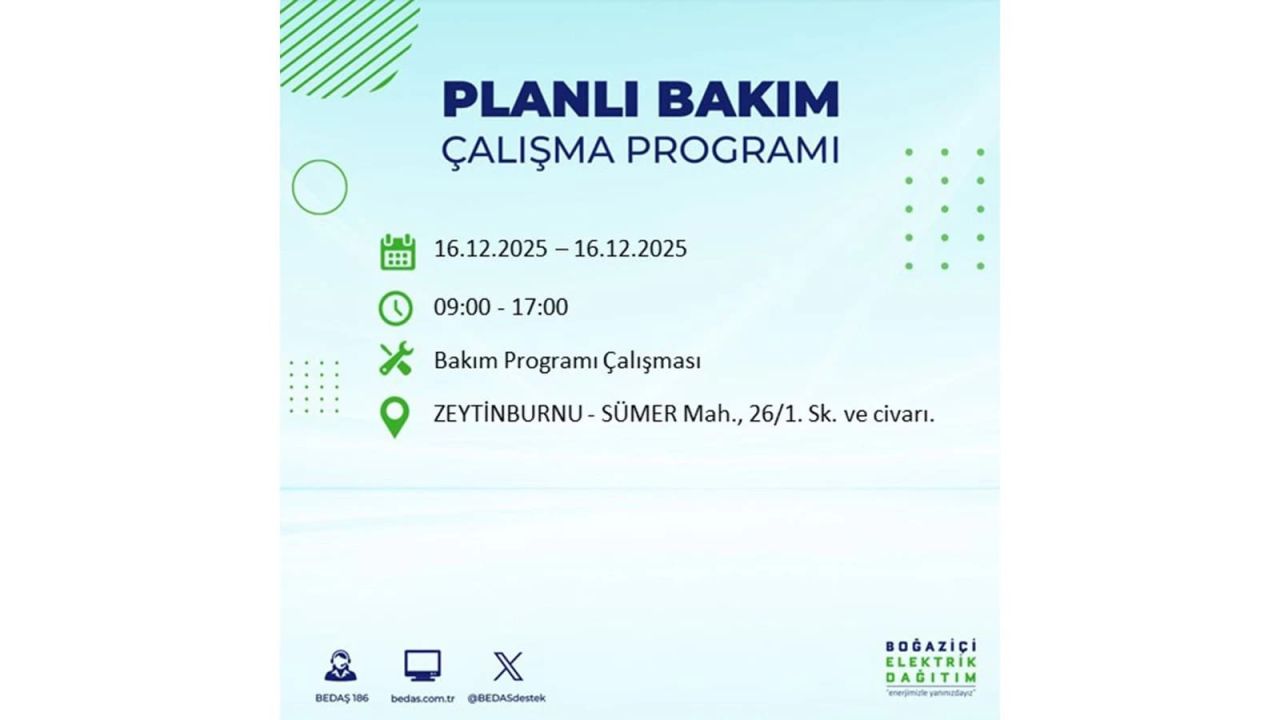 İstanbul'da dev elektrik kesintisi! 16 Aralık 2025 İstanbul'da elektrikler ne zaman gelecek, İstanbul'da 16 Aralık tarihinde hangi ilçelerde elektrik kesintileri olacak? 13