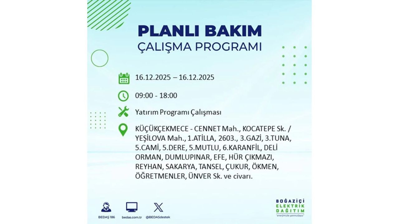 İstanbul'da dev elektrik kesintisi! 16 Aralık 2025 İstanbul'da elektrikler ne zaman gelecek, İstanbul'da 16 Aralık tarihinde hangi ilçelerde elektrik kesintileri olacak? 32