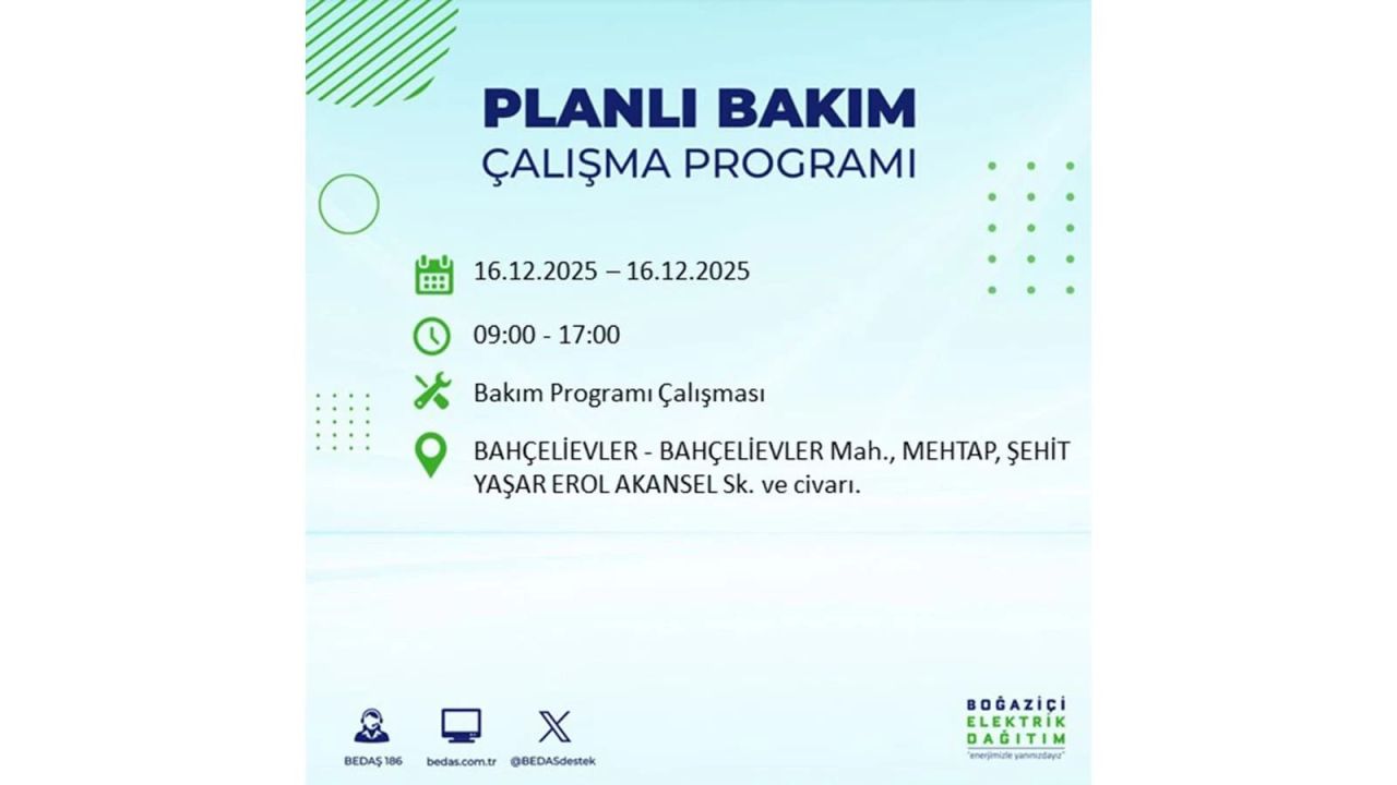 İstanbul'da dev elektrik kesintisi! 16 Aralık 2025 İstanbul'da elektrikler ne zaman gelecek, İstanbul'da 16 Aralık tarihinde hangi ilçelerde elektrik kesintileri olacak? 69