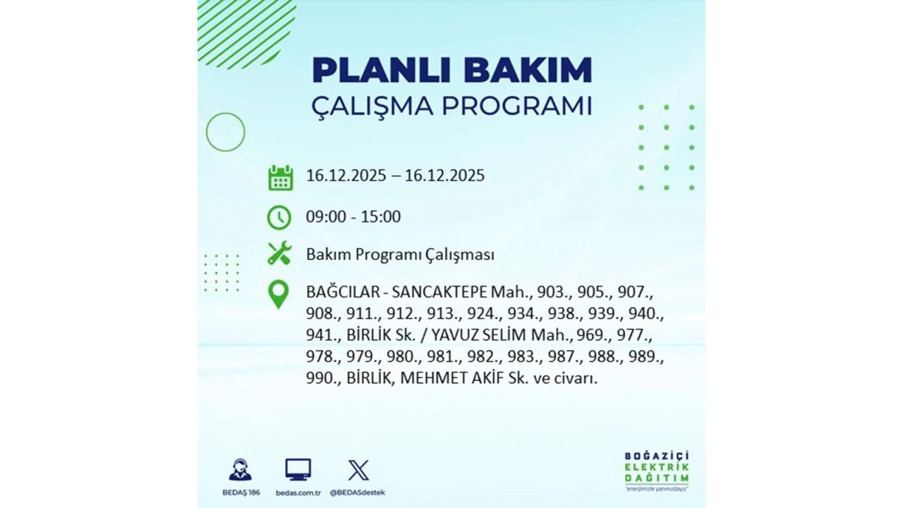 İstanbul'da dev elektrik kesintisi! 16 Aralık 2025 İstanbul'da elektrikler ne zaman gelecek, İstanbul'da 16 Aralık tarihinde hangi ilçelerde elektrik kesintileri olacak? 74