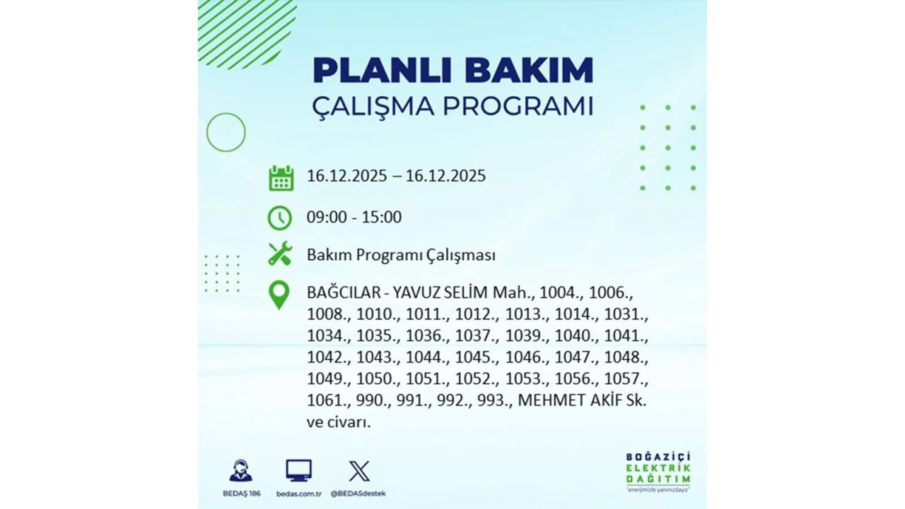 İstanbul'da dev elektrik kesintisi! 16 Aralık 2025 İstanbul'da elektrikler ne zaman gelecek, İstanbul'da 16 Aralık tarihinde hangi ilçelerde elektrik kesintileri olacak? 81