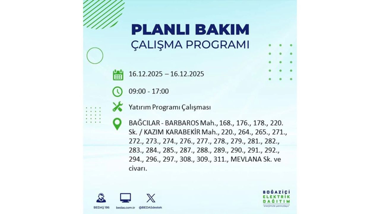 İstanbul'da dev elektrik kesintisi! 16 Aralık 2025 İstanbul'da elektrikler ne zaman gelecek, İstanbul'da 16 Aralık tarihinde hangi ilçelerde elektrik kesintileri olacak? 82