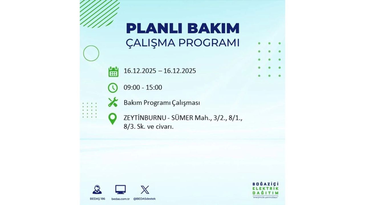 İstanbul'da dev elektrik kesintisi! 16 Aralık 2025 İstanbul'da elektrikler ne zaman gelecek, İstanbul'da 16 Aralık tarihinde hangi ilçelerde elektrik kesintileri olacak? 85
