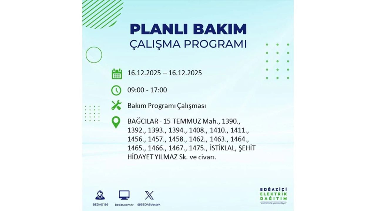 İstanbul'da dev elektrik kesintisi! 16 Aralık 2025 İstanbul'da elektrikler ne zaman gelecek, İstanbul'da 16 Aralık tarihinde hangi ilçelerde elektrik kesintileri olacak? 87