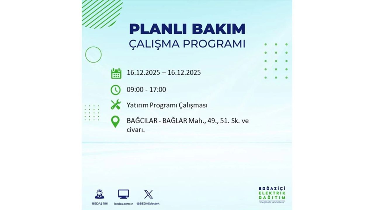İstanbul'da dev elektrik kesintisi! 16 Aralık 2025 İstanbul'da elektrikler ne zaman gelecek, İstanbul'da 16 Aralık tarihinde hangi ilçelerde elektrik kesintileri olacak? 88