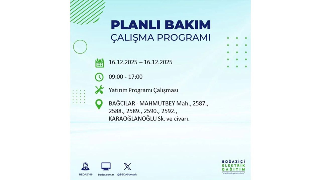 İstanbul'da dev elektrik kesintisi! 16 Aralık 2025 İstanbul'da elektrikler ne zaman gelecek, İstanbul'da 16 Aralık tarihinde hangi ilçelerde elektrik kesintileri olacak? 89