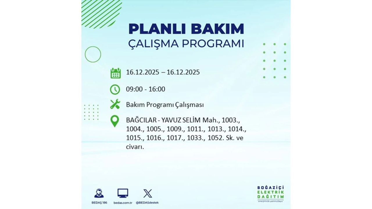 İstanbul'da dev elektrik kesintisi! 16 Aralık 2025 İstanbul'da elektrikler ne zaman gelecek, İstanbul'da 16 Aralık tarihinde hangi ilçelerde elektrik kesintileri olacak? 95