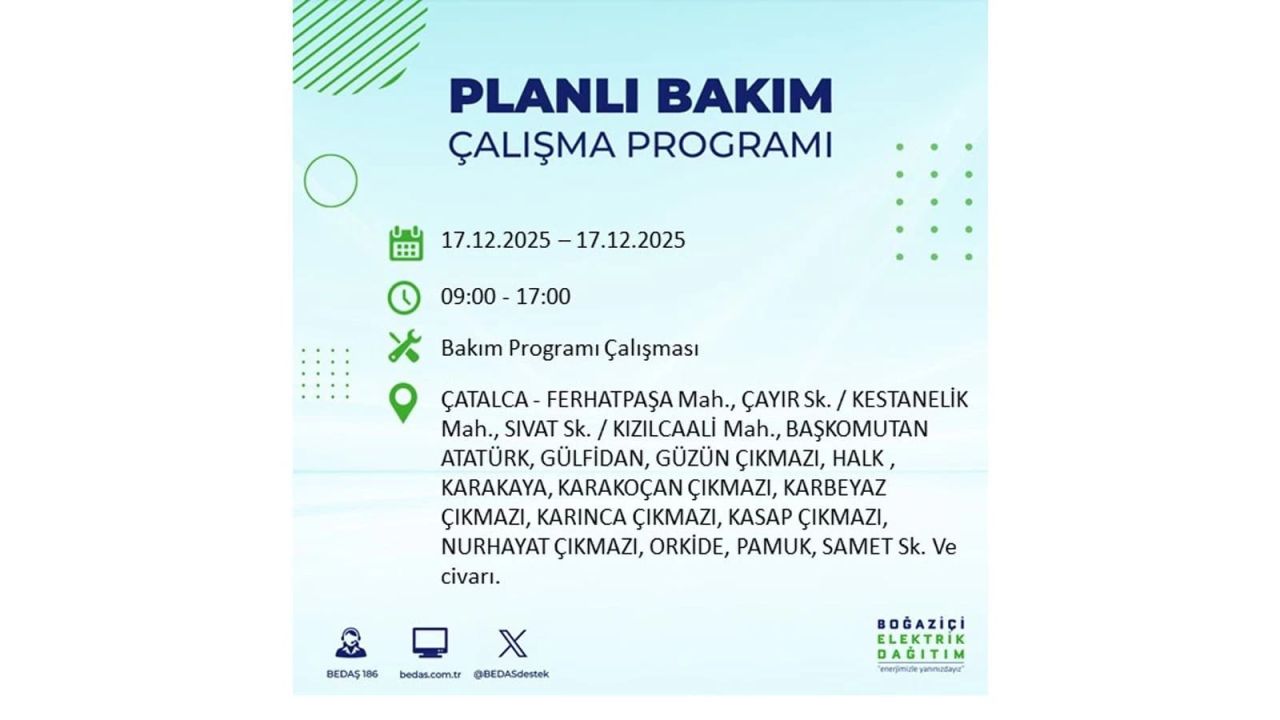 İstanbul'da birçok noktada elektrik kesintisi olacak! İstanbul'da elektrikler ne zaman gelecek? 17 Aralık 2025 İstanbul elektrik kesintisi sorgulama 104
