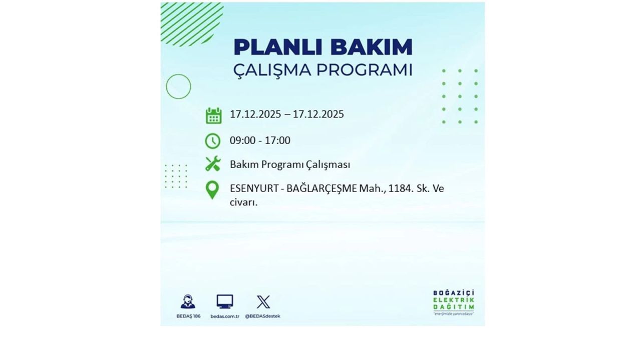 İstanbul'da birçok noktada elektrik kesintisi olacak! İstanbul'da elektrikler ne zaman gelecek? 17 Aralık 2025 İstanbul elektrik kesintisi sorgulama 106