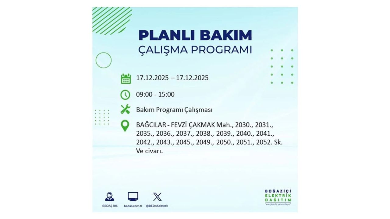 İstanbul'da birçok noktada elektrik kesintisi olacak! İstanbul'da elektrikler ne zaman gelecek? 17 Aralık 2025 İstanbul elektrik kesintisi sorgulama 8