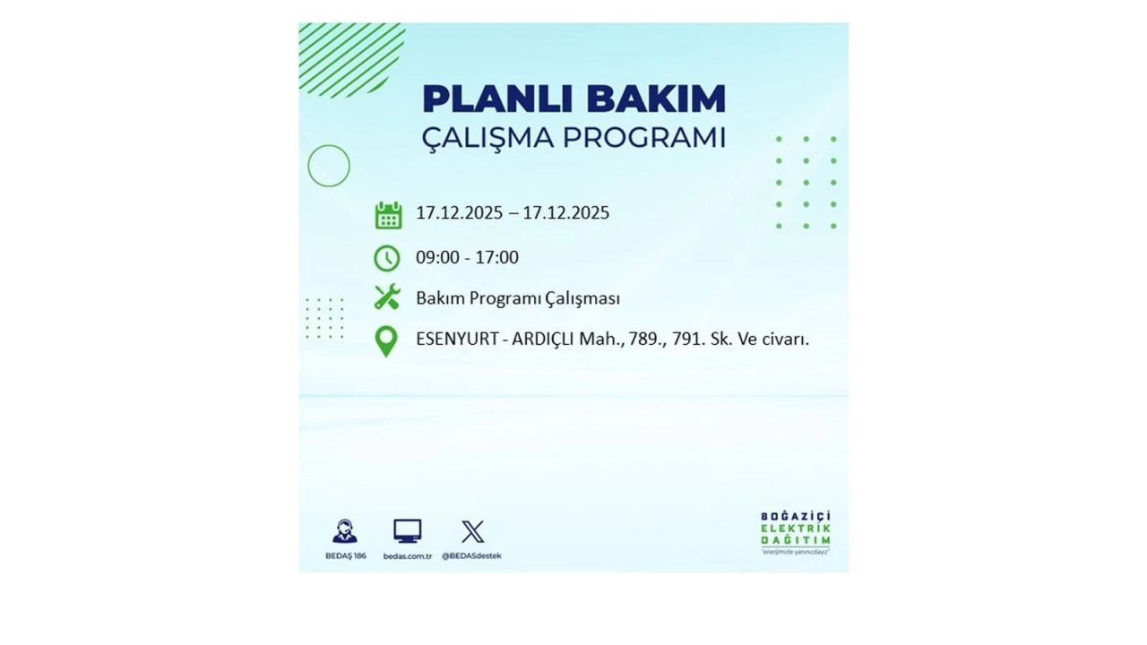 İstanbul'da birçok noktada elektrik kesintisi olacak! İstanbul'da elektrikler ne zaman gelecek? 17 Aralık 2025 İstanbul elektrik kesintisi sorgulama 107