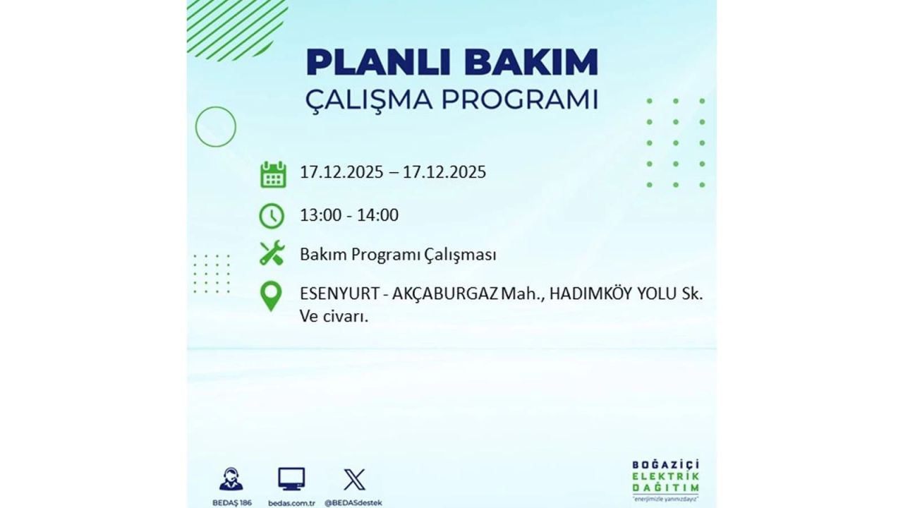 İstanbul'da birçok noktada elektrik kesintisi olacak! İstanbul'da elektrikler ne zaman gelecek? 17 Aralık 2025 İstanbul elektrik kesintisi sorgulama 109