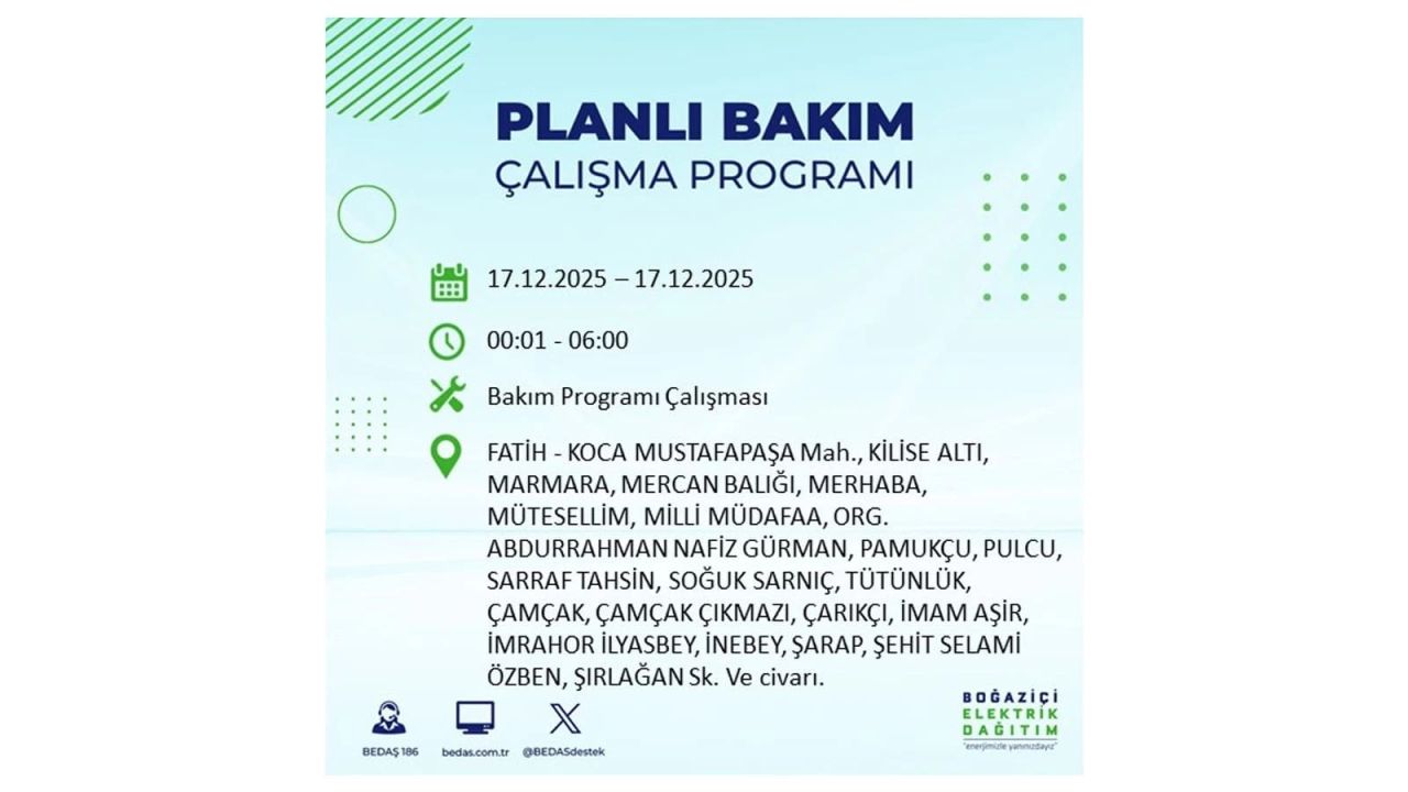 İstanbul'da birçok noktada elektrik kesintisi olacak! İstanbul'da elektrikler ne zaman gelecek? 17 Aralık 2025 İstanbul elektrik kesintisi sorgulama 115