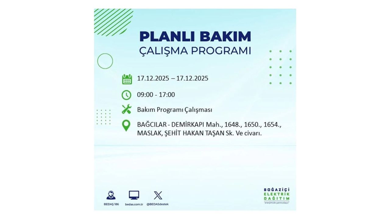 İstanbul'da birçok noktada elektrik kesintisi olacak! İstanbul'da elektrikler ne zaman gelecek? 17 Aralık 2025 İstanbul elektrik kesintisi sorgulama 10
