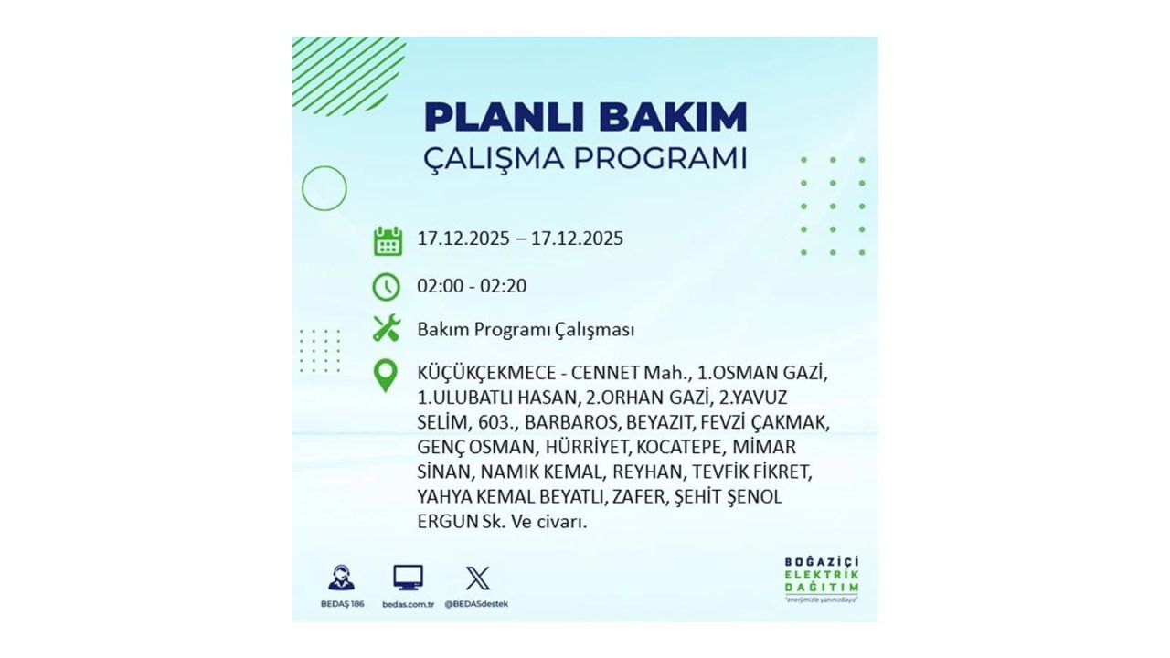 İstanbul'da birçok noktada elektrik kesintisi olacak! İstanbul'da elektrikler ne zaman gelecek? 17 Aralık 2025 İstanbul elektrik kesintisi sorgulama 127